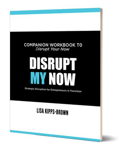 Disrupt My Now workbook cover